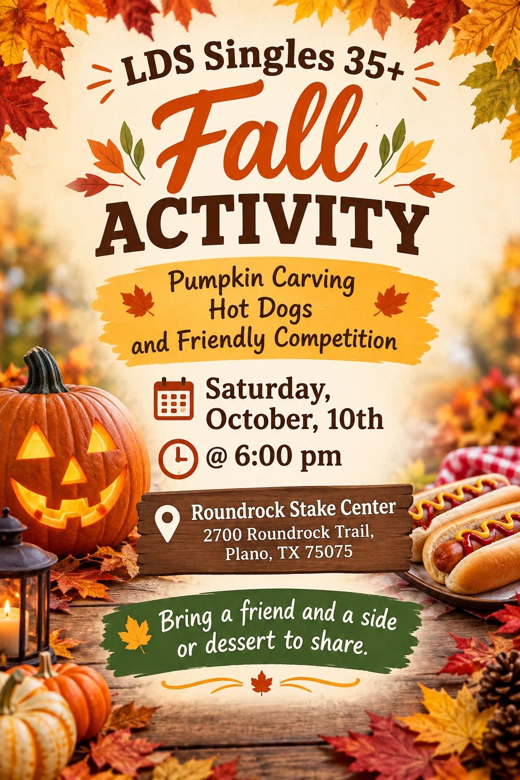 LDS Singles 35+ Fall Activity — Pumpkin Carving, Hot Dogs, Saturday October 10th at 6pm, Roundrock Stake Center, Plano TX